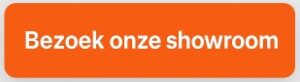Bezoek onze showroom
